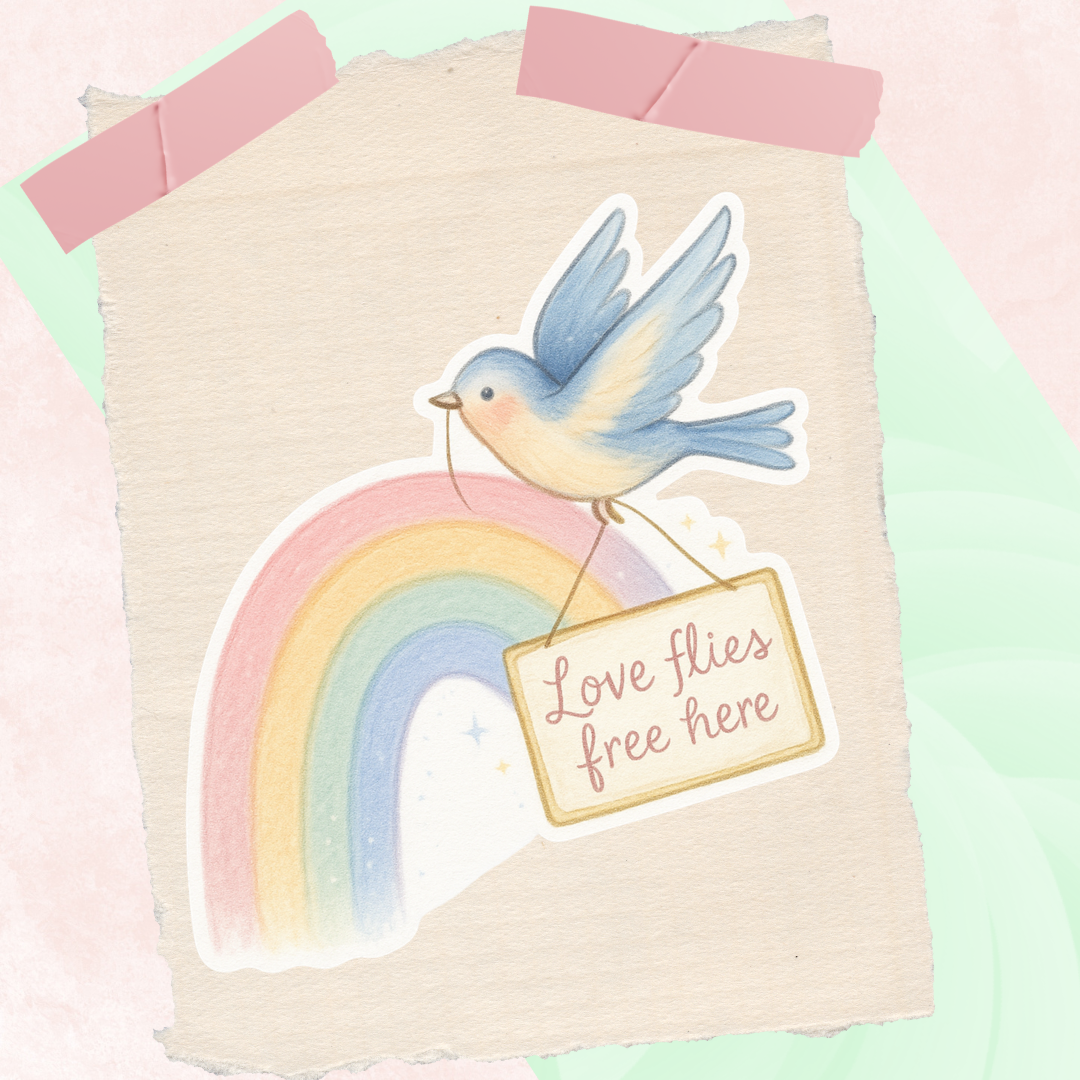 Soft illustration of a pastel blue bird carrying a small sign reading ‘Love flies free here,’ flying above a rainbow on layered paper textures.
